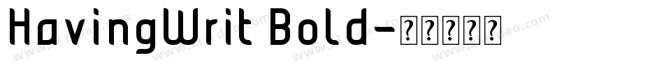 HavingWrit Bold字体转换